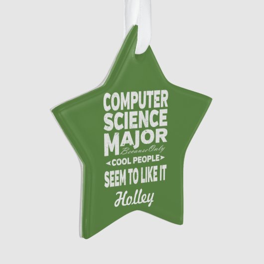 Computer Science College Major Cool People Ornament (voorkant)