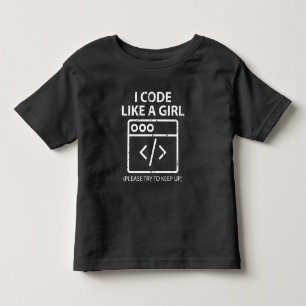 Computer Science Funny Women I Code as a Girl Kinder Shirts