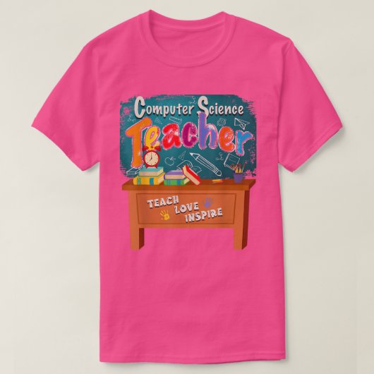 Computer Science leraar Teach Love Inspire Back T T-shirt (Design voorkant)