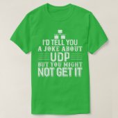 Computer Science Programmer UDP Joke 1 T-shirt (Design voorkant)