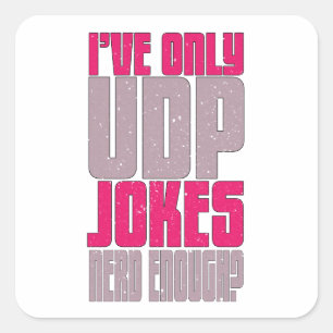 Computer Science Programmer udp Joke Vierkante Sticker