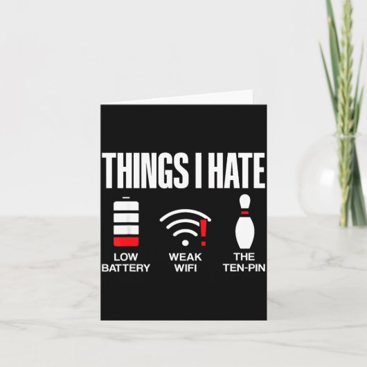 Computer Science Things I Hate Low Battery Weak Sc Kaart (Voorkant)