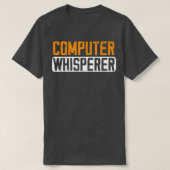 Computer Science Whisperer Funny Coding Programmer T-shirt (Design voorkant)