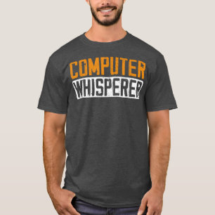 Computer Science Whisperer Funny Coding Programmer T-shirt
