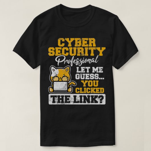 Computer Security Cyber Security Information Techn T-shirt (Design voorkant)