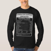 Computer Support Specialist Nutrition Facts T-shirt (Voorkant)