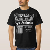 Computer System Administrator Unix Linux Sys Admin T-shirt (Voorkant)