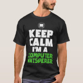 Computer Whisperer Developer Programmer Tech Suppo T-shirt (Voorkant)
