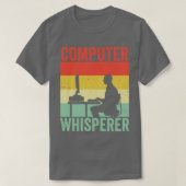 Computer Whisperer Tech ondersteunt Programmer Cod T-shirt (Design voorkant)