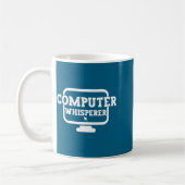 Computer Whisperer Tech Suprt Nerds Geek Funny N Koffiemok (Links)