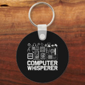 Computerfluisteraar T-shirt Tech Support Nerds Gee Sleutelhanger (Voorkant)