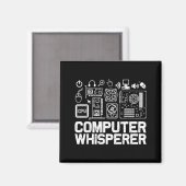 Computerfluisteraarshirt Tech Support Nerds Geek Magneet (Voorkant / Achterkant)