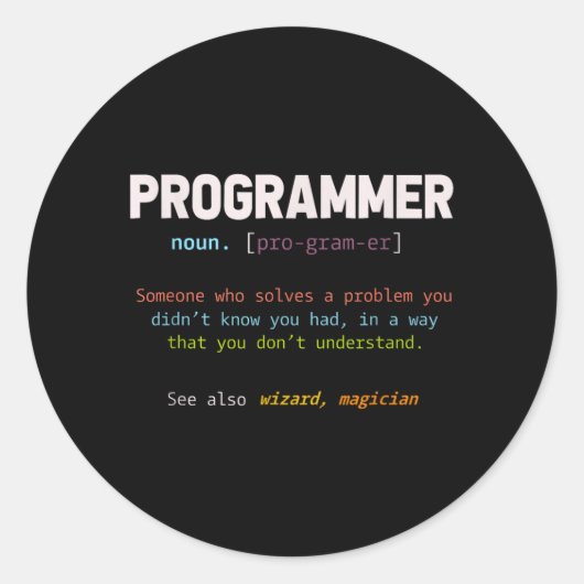 Computergek Nerd Cadeau Grappige programmeur Ronde Sticker (Voorkant)