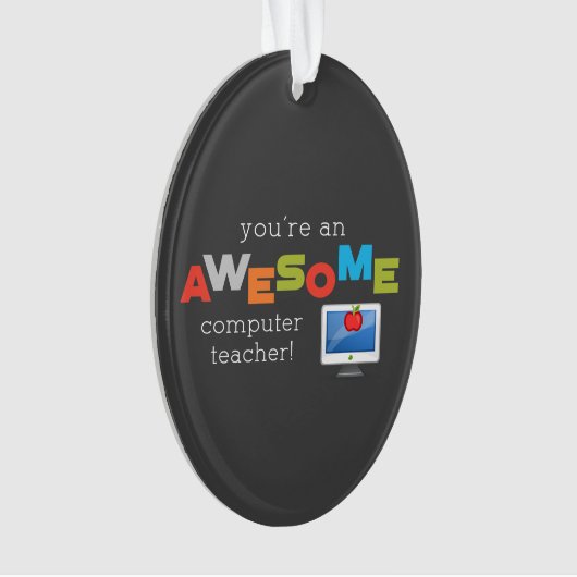 Computerleraar appreciatiedag, Geweldige Ornament (voorkant)