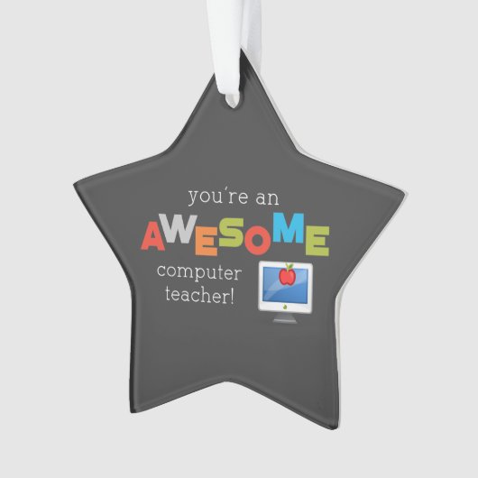Computerleraar appreciatiedag, Geweldige Ornament (voorkant)