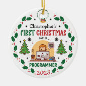 Computerprogrammeur Eerste Kerstdag Gepersonalisee Keramisch Ornament (Voorkant)