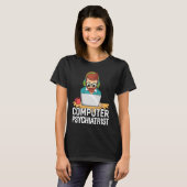 Computerpsychiater voor technische ondersteuning t-shirt (Voorkant volledig)