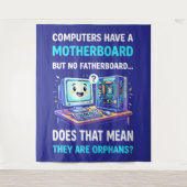 Computers Hebben Motherboard Geen Fatherboard Grap Wandkleed (Voorkant)