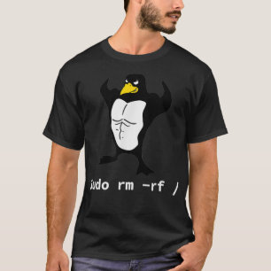 Computers Sudo rm rf Tu Linu Penguin T-shirt