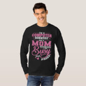 Computerwetenschapper en een moeder ik ben druk en t-shirt (Voorkant volledig)