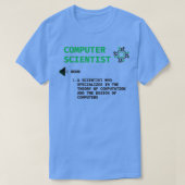 Computerwetenschapper, grappig geschenk t-shirt (Design voorkant)