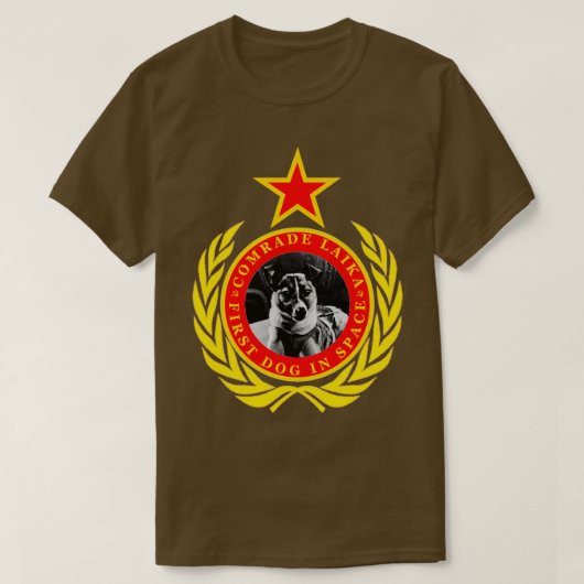 Comrade Laika eerste hond in de ruimte T-shirt (Design voorkant)