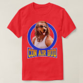 Con Air Bud T-shirt (Design voorkant)