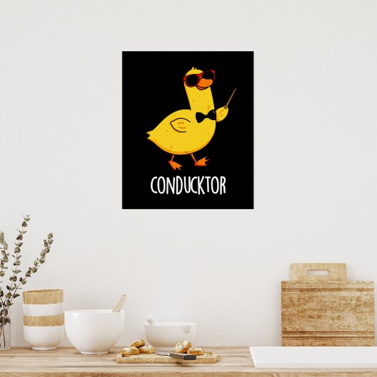 Con-duck-tor Grappige Muziek Dirigent Duck Pun Dar Poster (Keuken)