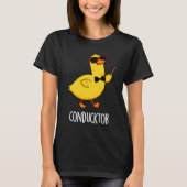 Con-duck-tor Grappige Muziek Dirigent Duck Pun Dar T-shirt (Voorkant)