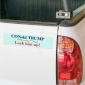 "CONald TRUMP. Sluit hem op!" Bumpersticker (Op Truck)