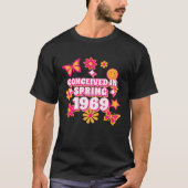 Conceived in Spring 1969 1970 Born Edition T-shirt (Voorkant)