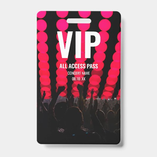 Concert Festival VIP All Access Aangepaste Naam Badge (Voorzijde)