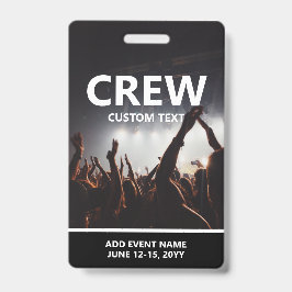 ConcertEvent Access Pass Personalized Crew Badge