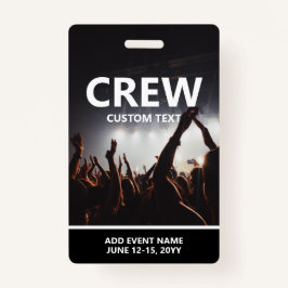 ConcertEvent Access Pass Personalized Crew Badge