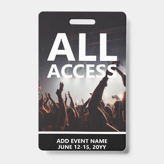 Concertgebeurtenis Alle toegangspas persoonlijke b Badge (Front)