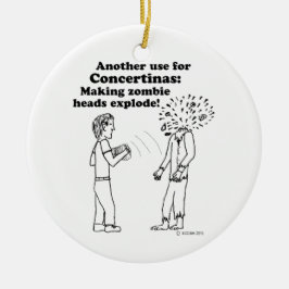 Concertina Makes Zombies Explode Keramisch Ornament