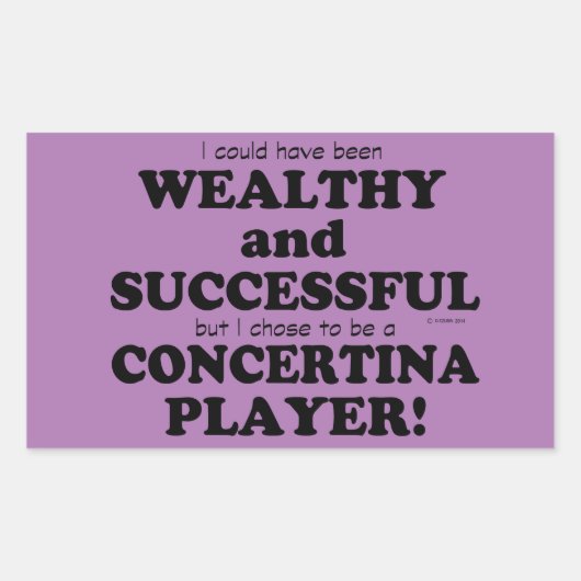 Concertina Wealthy & Successful Rectangular Sticke Rechthoekige Sticker (Voorkant)