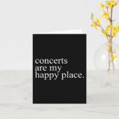 Concerts Are My Happy Place Funny Concerts Lover M Kaart (Gele Bloem)