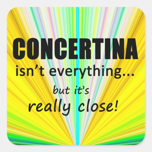 Concetina is niet alles-vierkante Sticker (Voorkant)