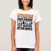 Conciërge Ik Probeer Dingen Grappig Te Maken Moppe T-shirt (Voorkant)