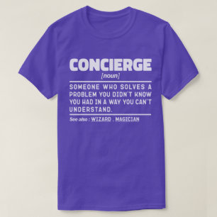Conciërge Noun Cool Sarcastic Worker Waardering T-shirt