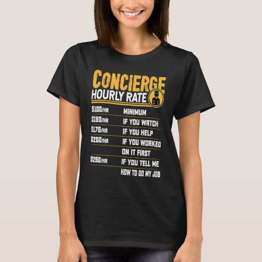 Concierge Service Hourly Rate T-shirt (Voorkant)