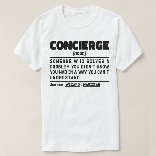 Conciërge Zelfstandig naamwoord Cool Sarcas tische T-shirt (Design voorkant)