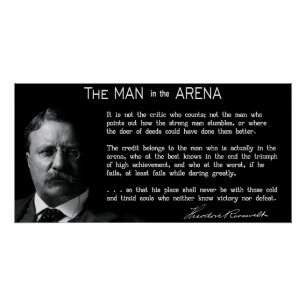 Concise MAN in ARENA Speech 1910 Perfect Poster