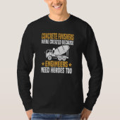 Concrete Finisher Construction Worker Laborer Ceme T-shirt (Voorkant)