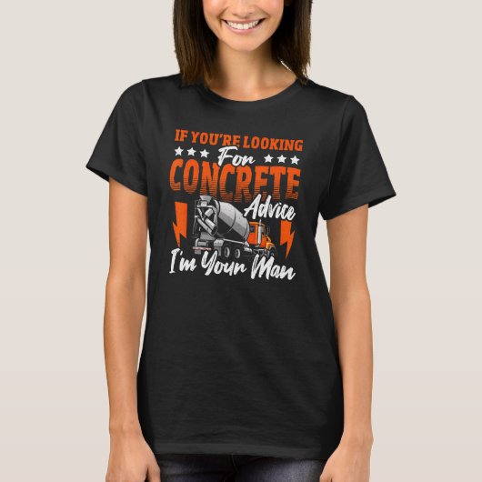 Concrete Finisher for an Concrete Construction Fan T-shirt (Voorkant)