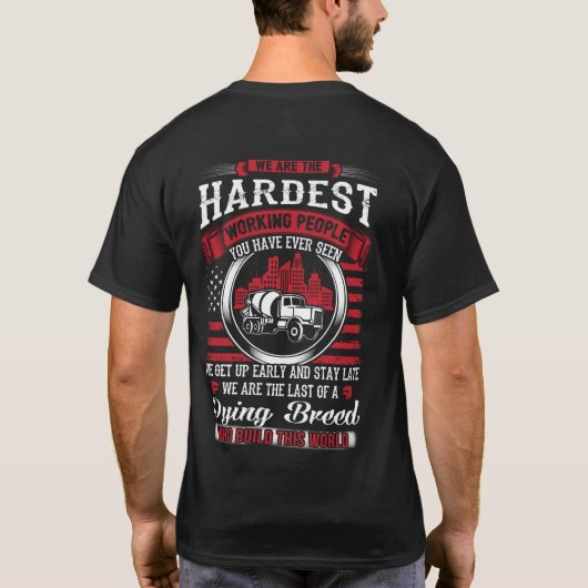 Concrete Finisher-hardste werkende mensen T-shirt (Achterkant)