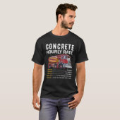 Concrete Uurtarief Cement Mixer Truck Driver T-shirt (Voorkant volledig)
