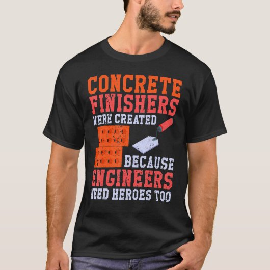 Concrete werkzoekenden proberen een betonafwerker t-shirt (Voorkant)