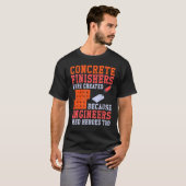 Concrete werkzoekenden proberen een betonafwerker t-shirt (Voorkant volledig)